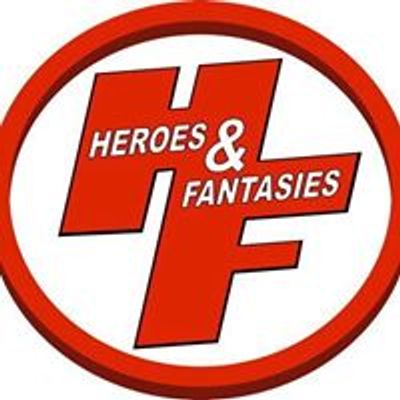 Heroes and Fantasies (San Antonio)