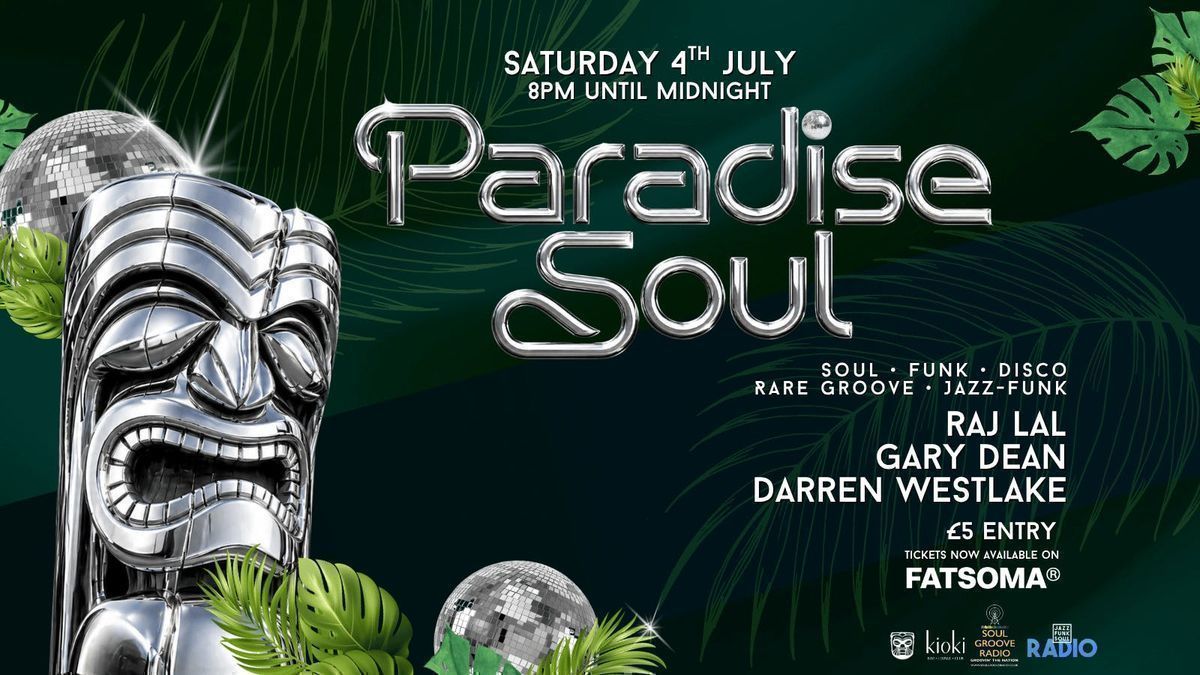 Paradise Soul @ Kioki, Swindon