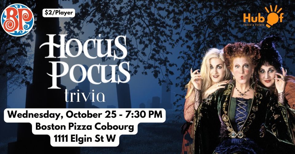 HOCUS POCUS Trivia Night - Boston Pizza (Cobourg)