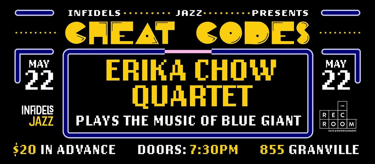 Infidels Jazz Presents: Erika Chow Quartet Plays The Music of Blue Giant