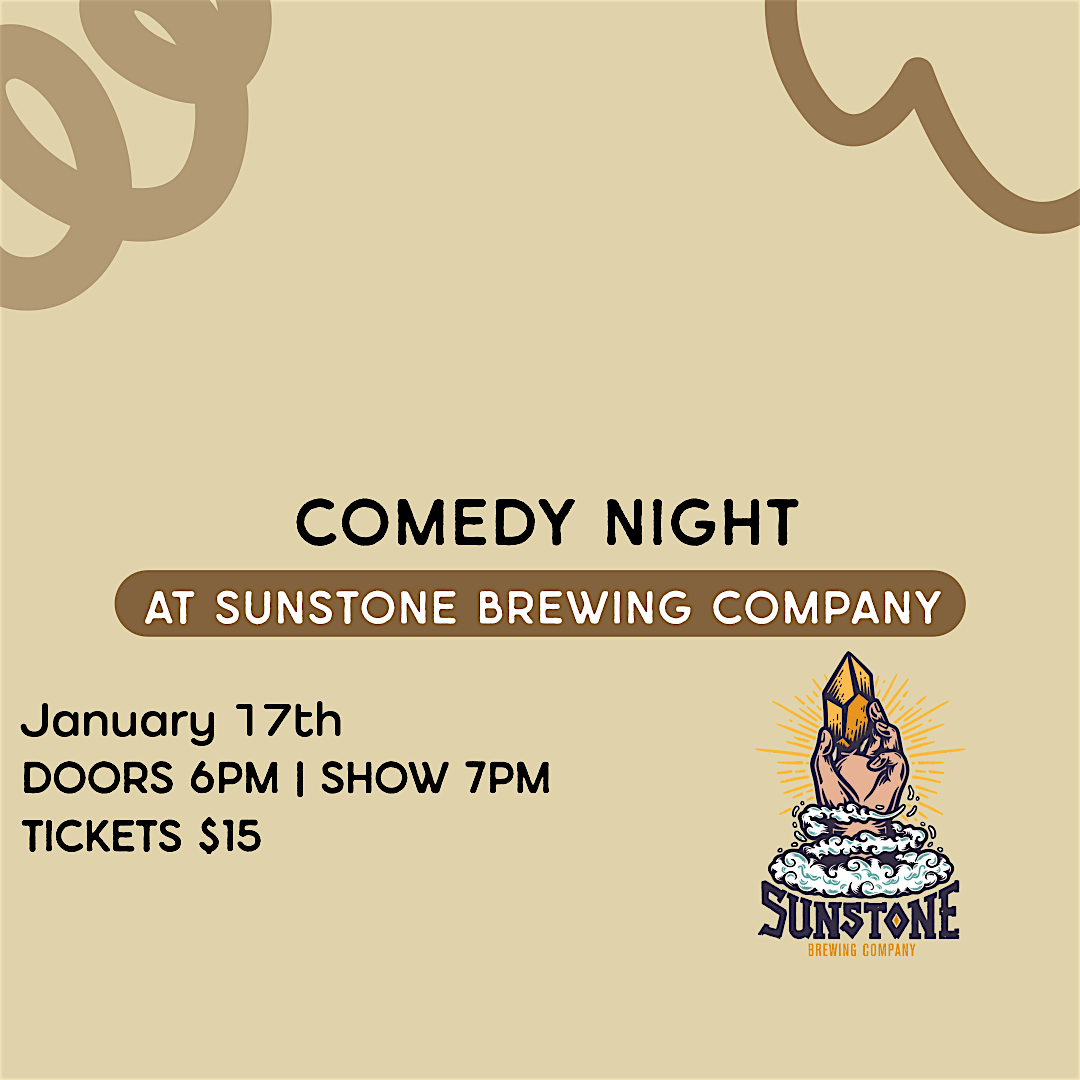 Comedy Night @ Sunstone Brewing Company