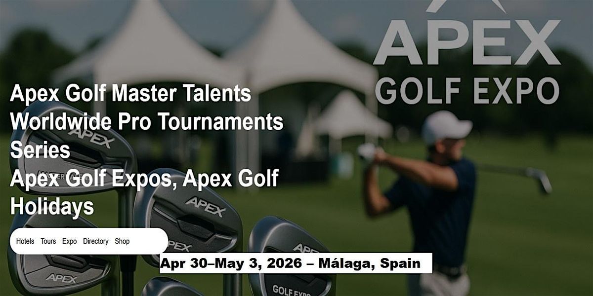 Golf Master Talents Apex Tours Global Fame & Prices in M\u00e1laga, Spain