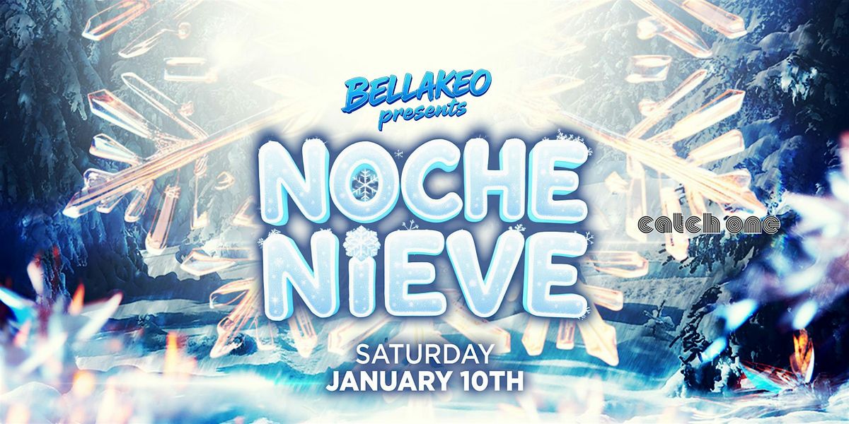 Bellakeo Reggaeton Party Catch One Los Angeles 18+ Saturday January 10th