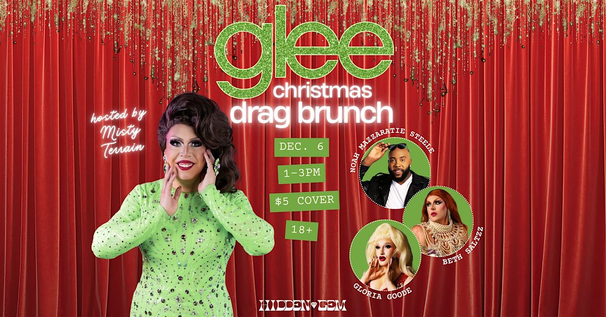 A Glee Christmas Drag Brunch @ Hidden Gem