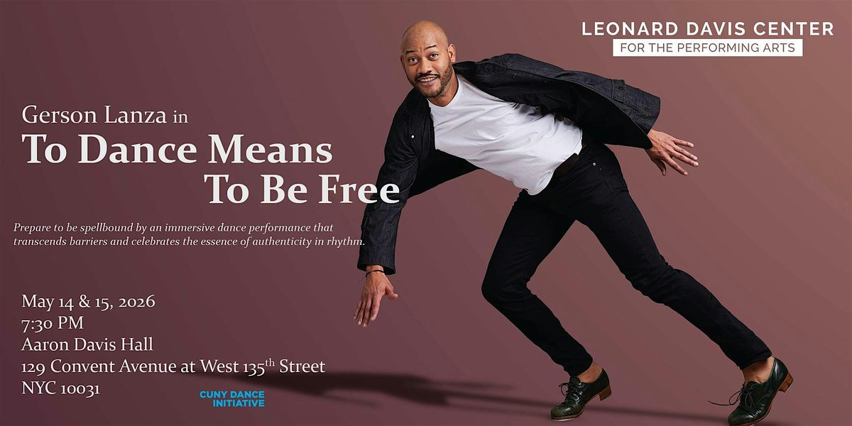 To Dance Is To Be Free featuring Gerson Lanza