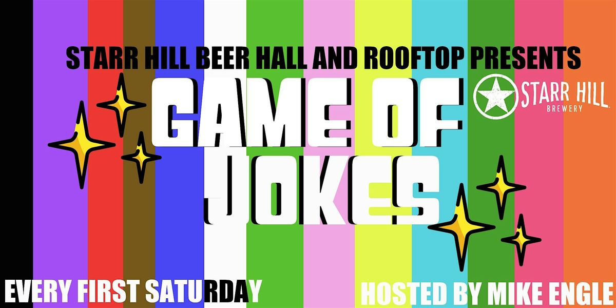 Game of Jokes, An Open Mic Comedy Competition at Starr Hill Beer Hall