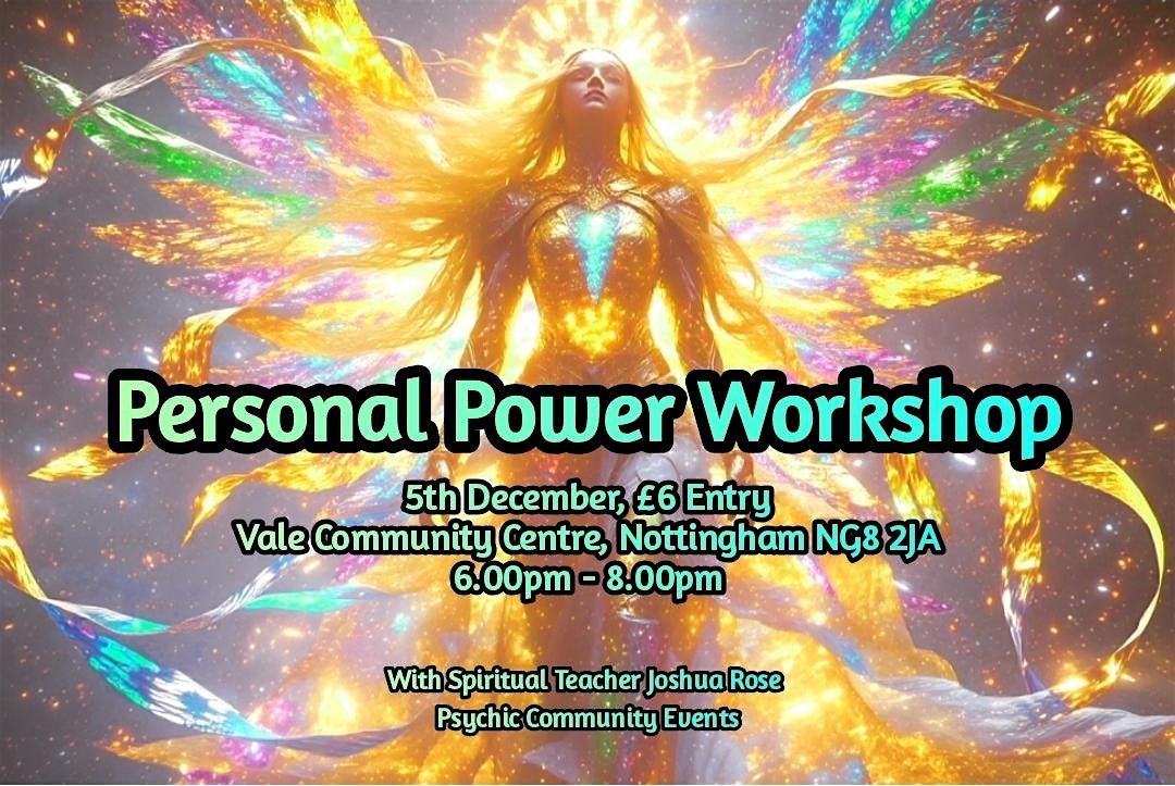 Personal Power Workshop - Freeing Your Spiritual Mind