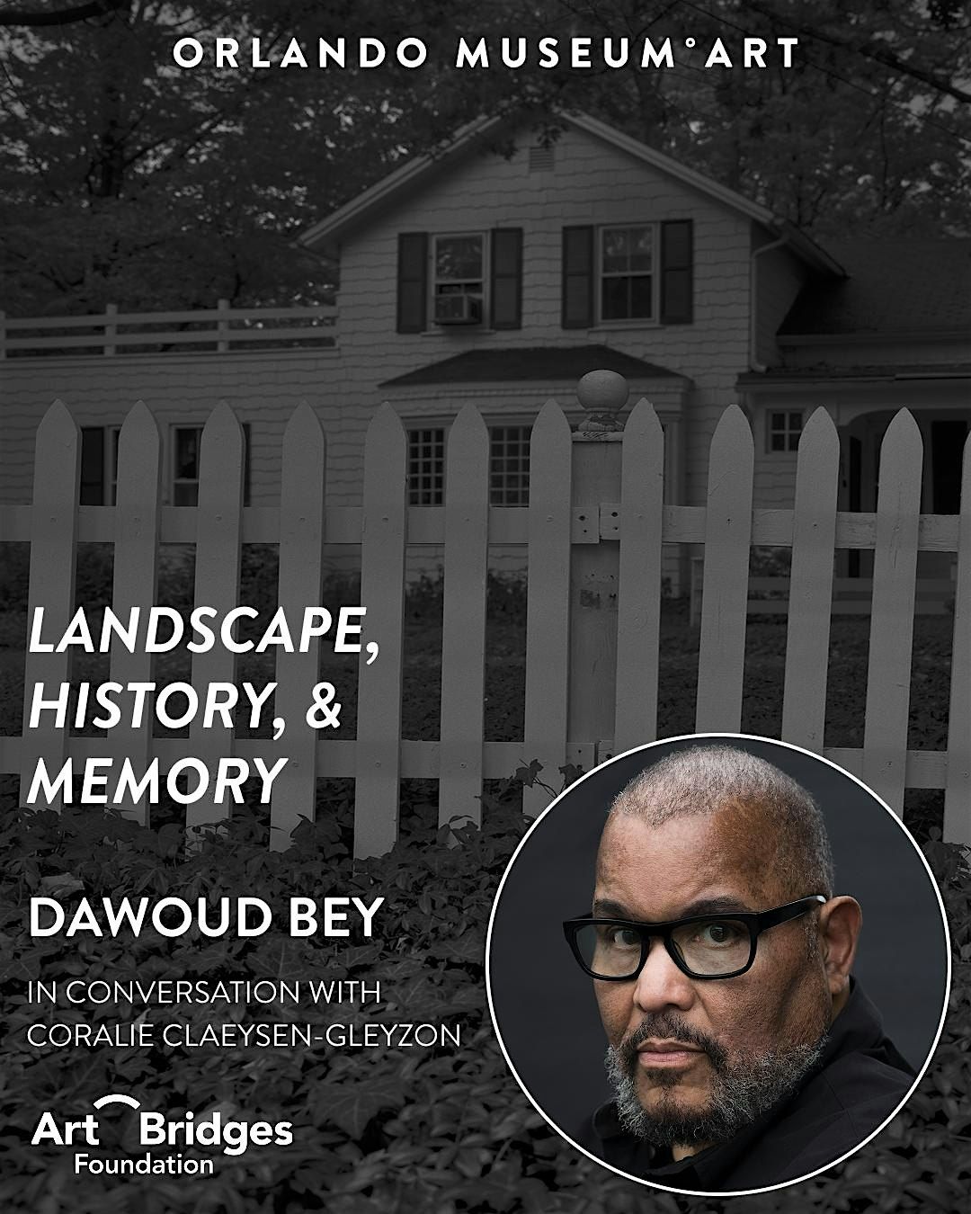 Landscape, History, and Memory presented by Dawoud Bey