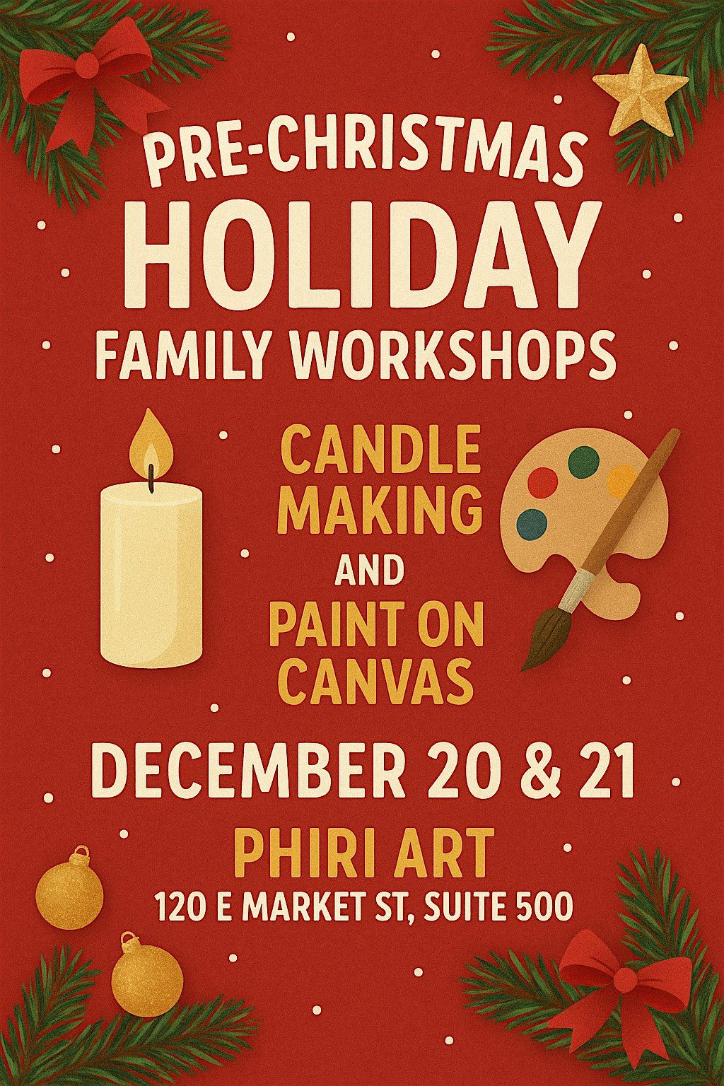 Pre-Christmas Holiday Family Workshops | Candle Making & Paint Indianapolis