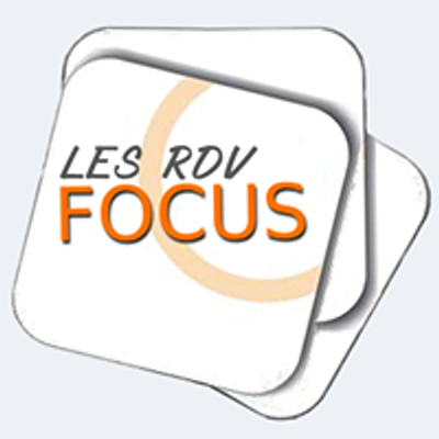 Les RdV Focus