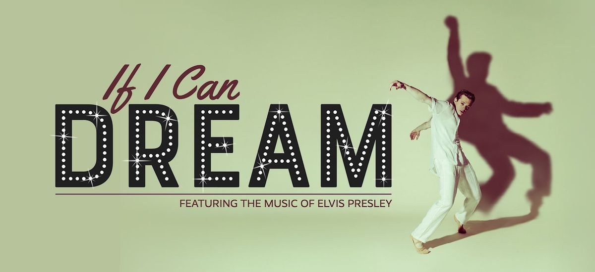 Nashville Ballet: Elvis - If I can Dream - Nashville