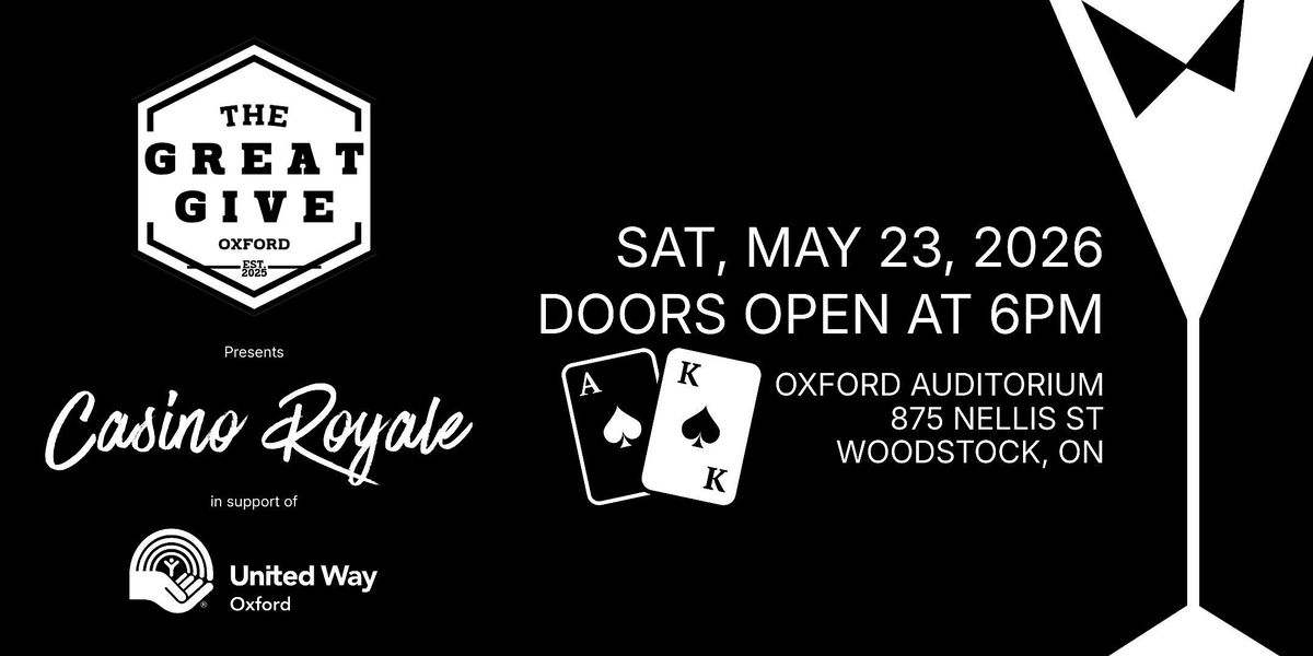 The Great Give Presents Casino Royale in Support of United Way Oxford