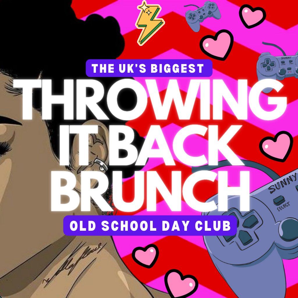 Throwing it Back Brunch 90's\/00's Manchester