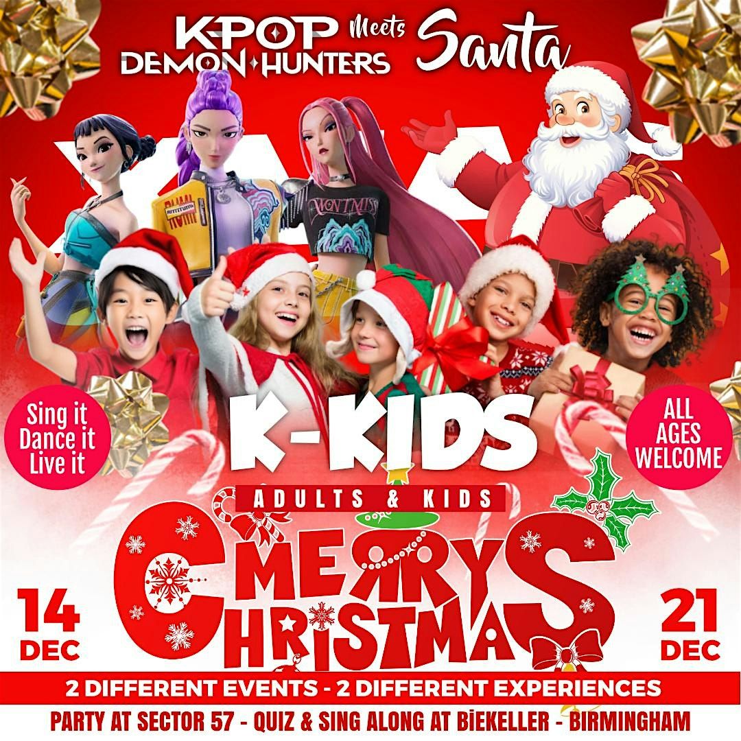 Birmingham - K-Kids Demon Hunters & Santa Christmas Party