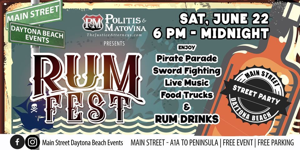 13th Annual Main Street Rum Fest | Daytona Beach, FL | June 22 to June 23