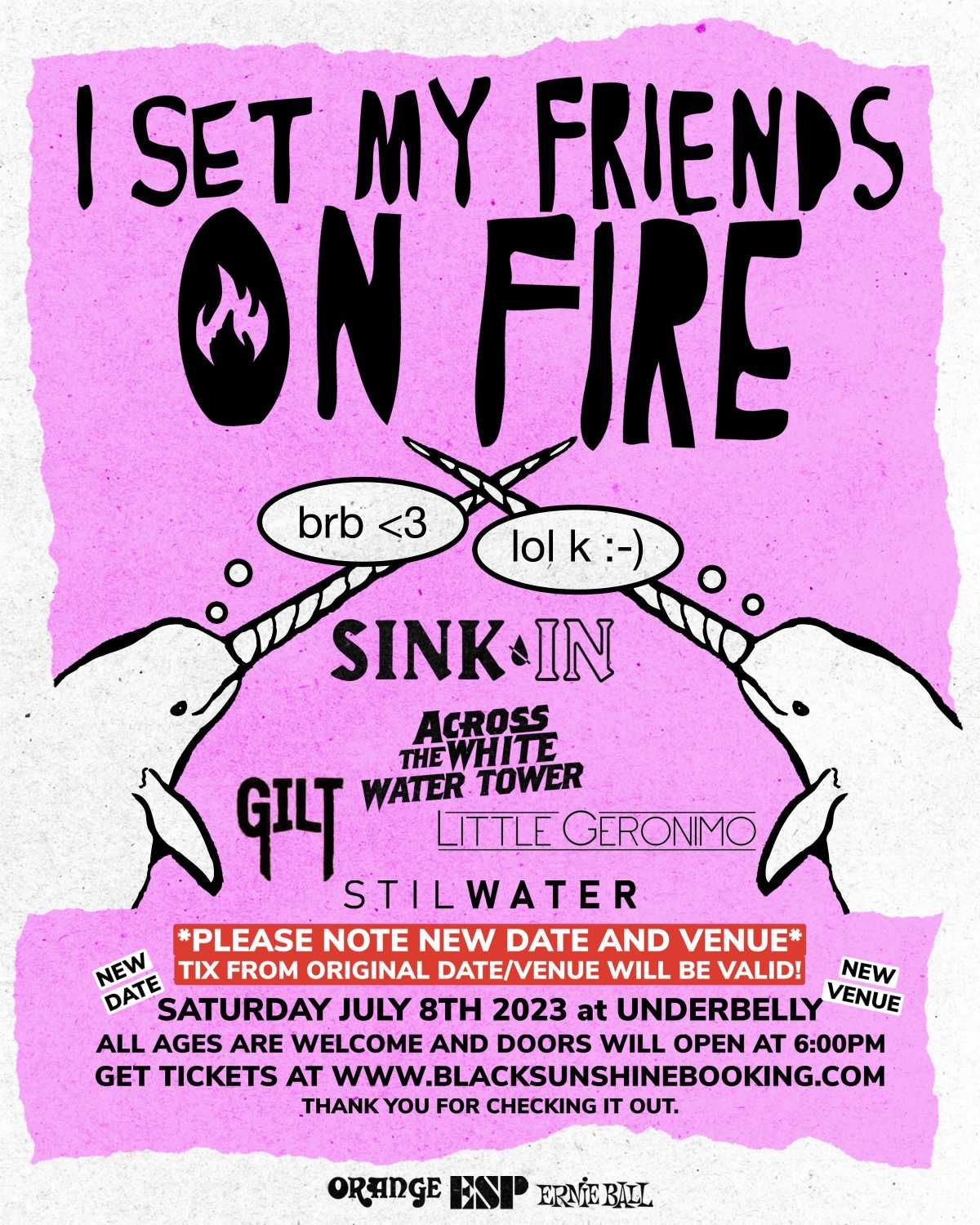 I Set My Friends On Fire at Soma