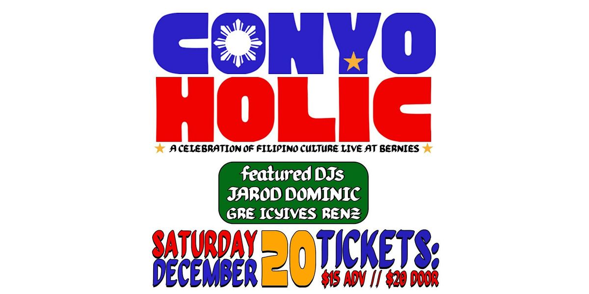 Conyo Holic at Bernies