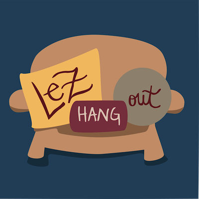 Lez Hang Out