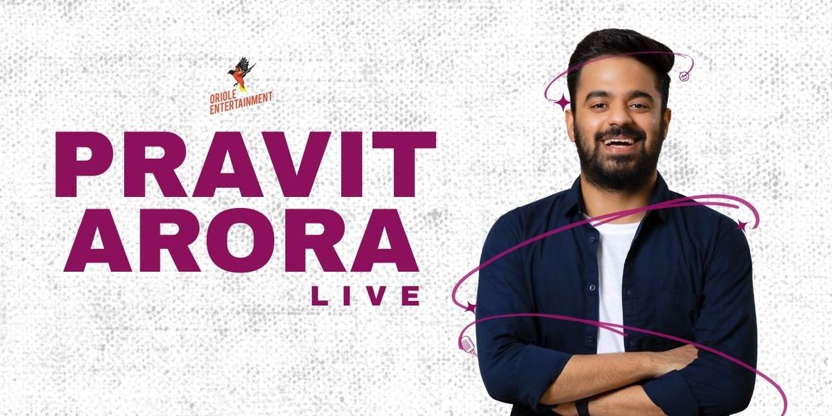 Pravit Arora Live!