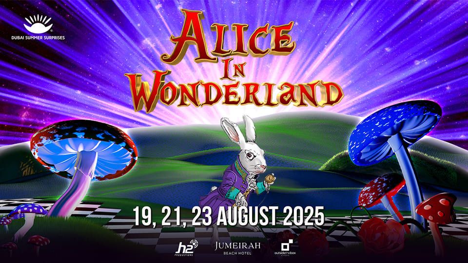Alice in Wonderland at Jumeirah Beach Hotel