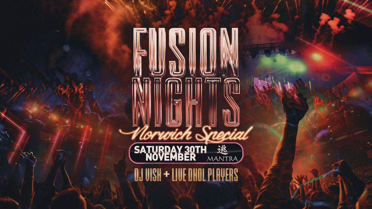 Fusion Nights, Norwich Freshers 2025