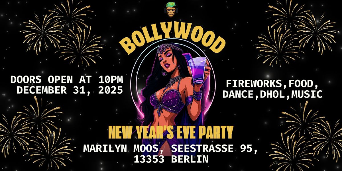 Bollywood New Year\u2019s Eve Party \u2013 Berlin 2025