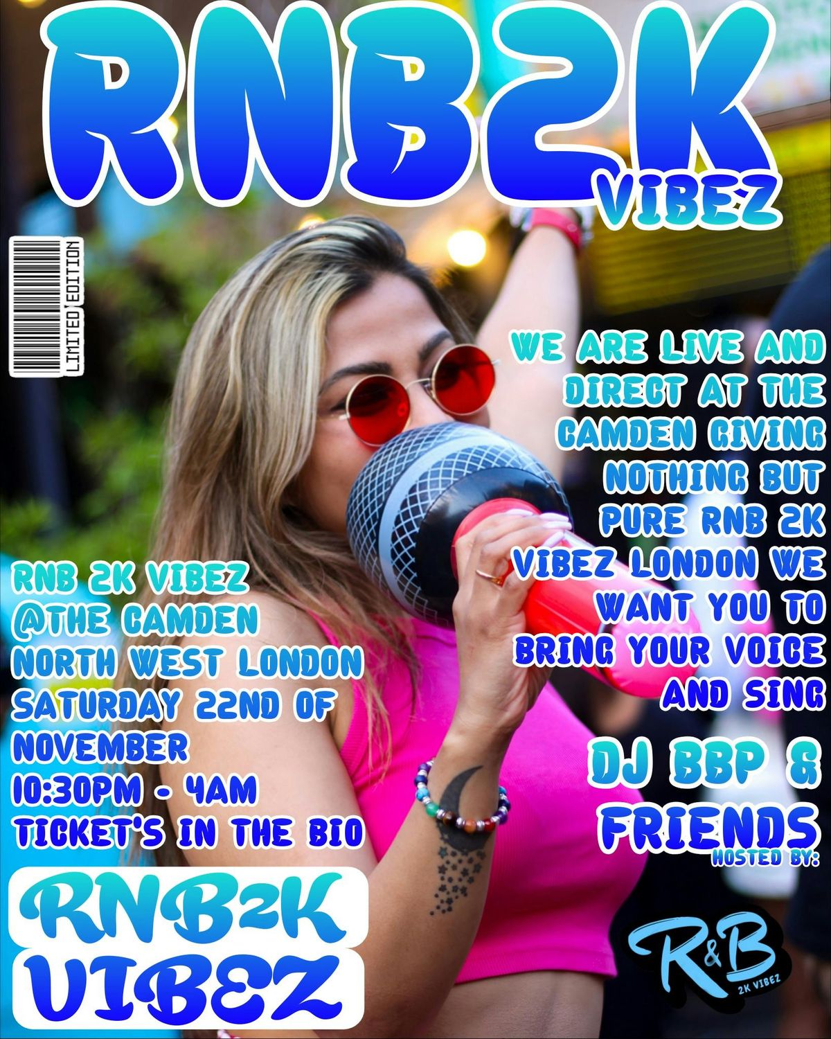 RNB 2K VIBEZ (THE CAMDEN) - LONDON