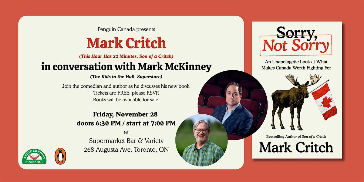 Sorry, Not Sorry by Mark Critch: In Conversation with Mark McKinney