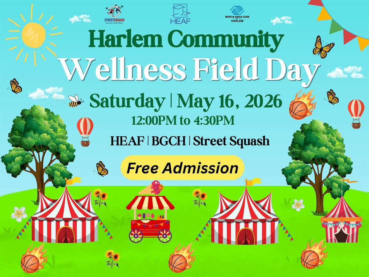 Wellness Carnival & Field Day (Family Friendly Event)