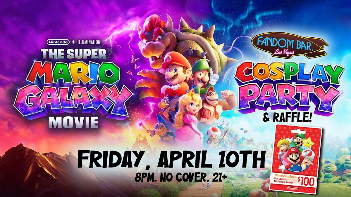 Super Mario Galaxy Cosplay Party! at Millennium FANDOM BAR, Las Vegas ...