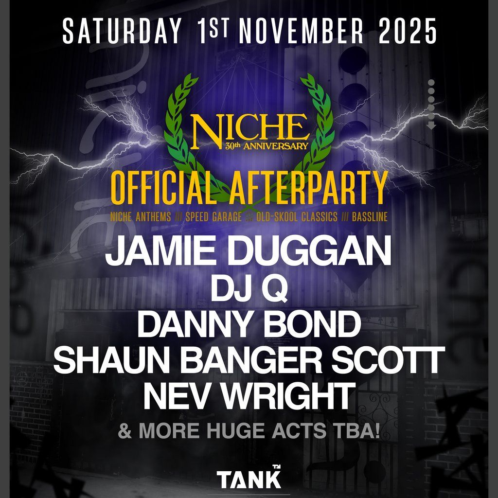 NICHE 30th Anniversary AFTER PARTY