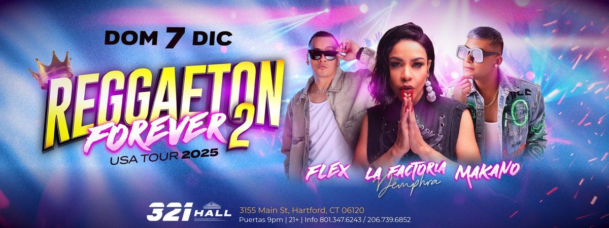 FLEX, LA FACTORIA DEMPHRA & MAKANO EN HARTFORD