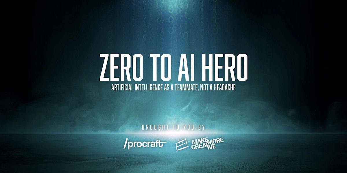 Zero To AI Hero