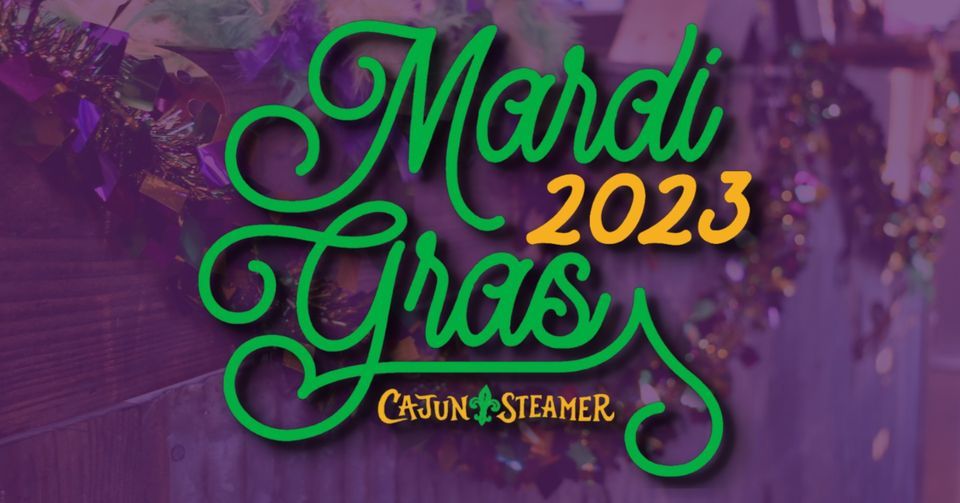 MARDI PARTY 2023! Cajun Steamer Bar and Grill Trussville
