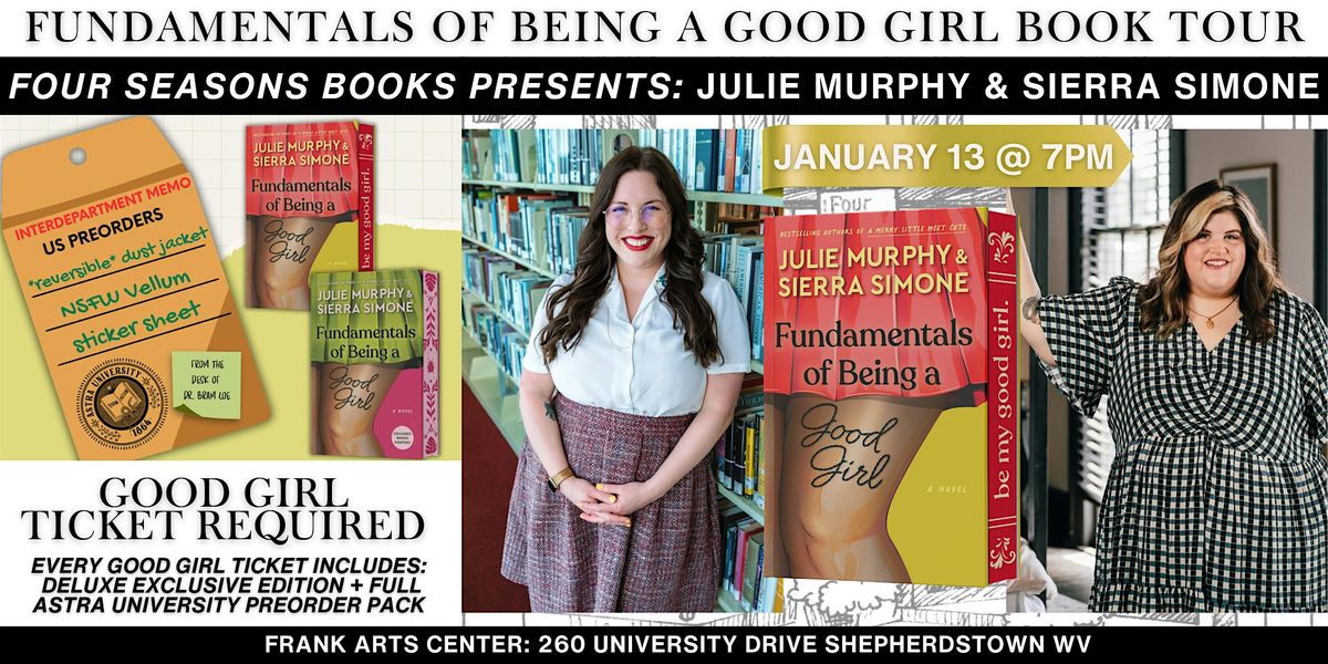 Fundamentals of Being a Good Girl Tour with Julie Murphy & Sierra Simone