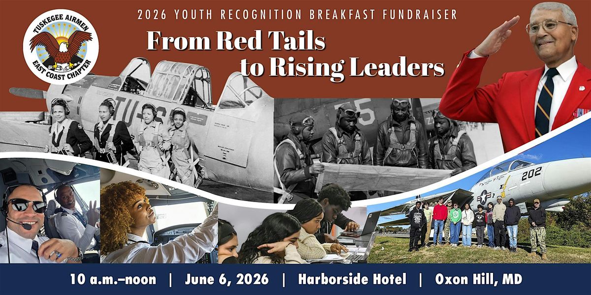 2026 ECCTAI Youth Recognition Breakfast: From Red Tails to Rising Leaders