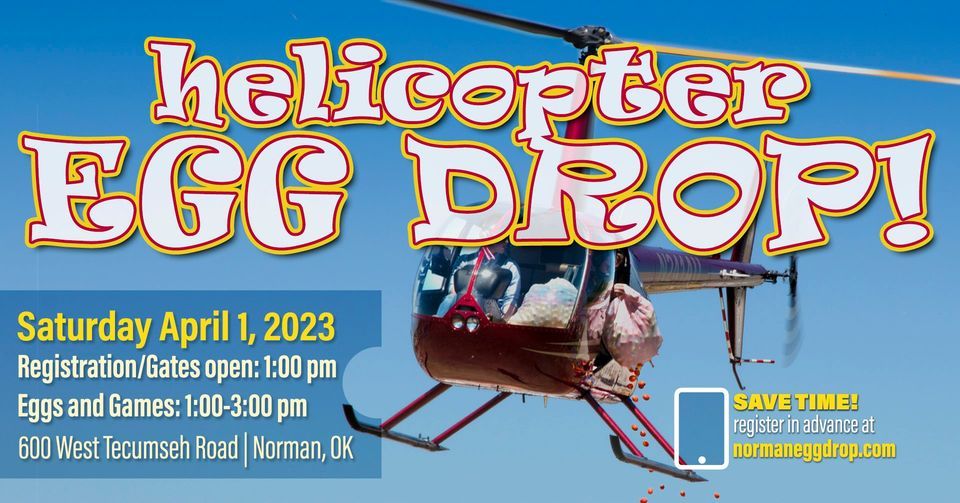 LifeSpring Church Helicopter Egg Drop LifeSpring Church, Norman, OK April 1, 2023