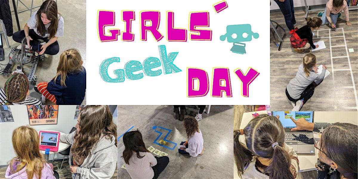 Girls' Geek Day - January 31