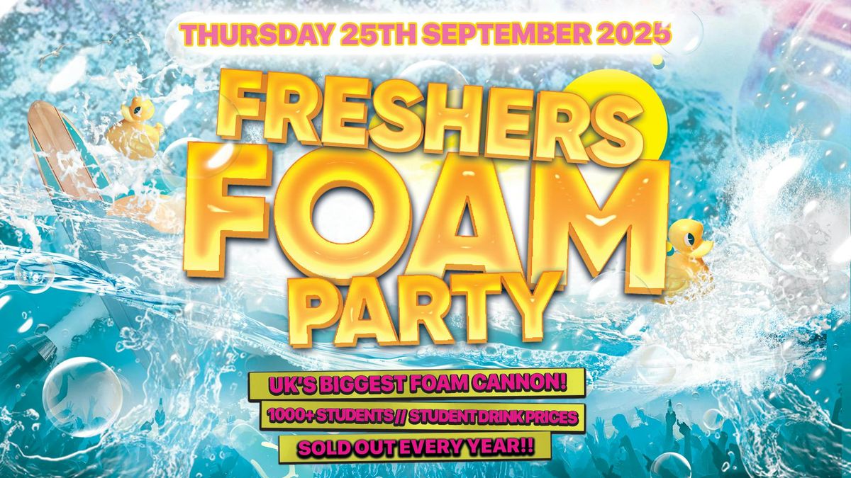 BRUNELBANTERS FOAM PARTY | @ LABYRINTH WINDSOR