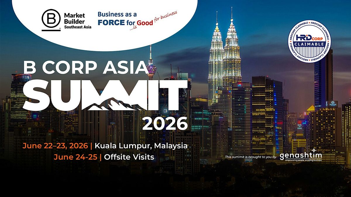 B Corp Asia Summit 2026 - A 100% HRDC Claimable Event
