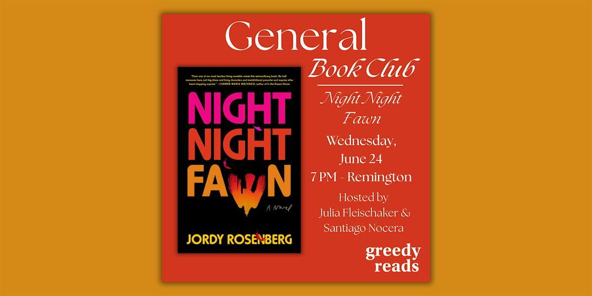 Greedy Reads Book Club June: "Night Night Fawn" by Jordy Rosenberg