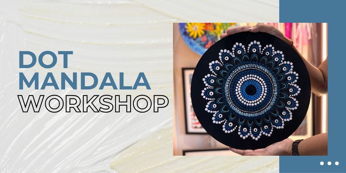 Dot Mandala Workshop