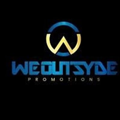 WEOUTSYDEPROMOTIONS