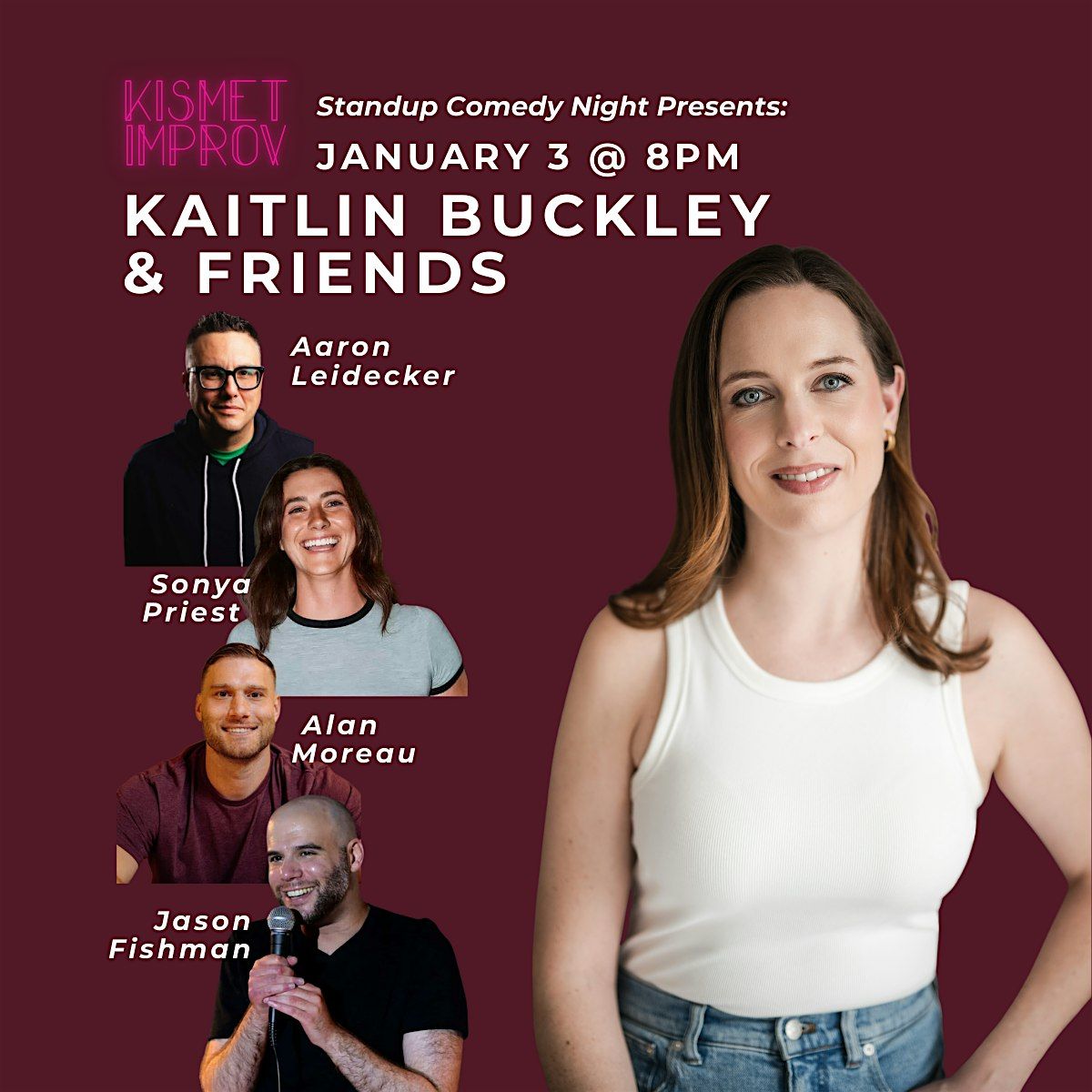 Kismet Improv Presents: KAITLIN BUCKLEY AND FRIENDS