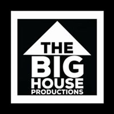 The Big House Productions