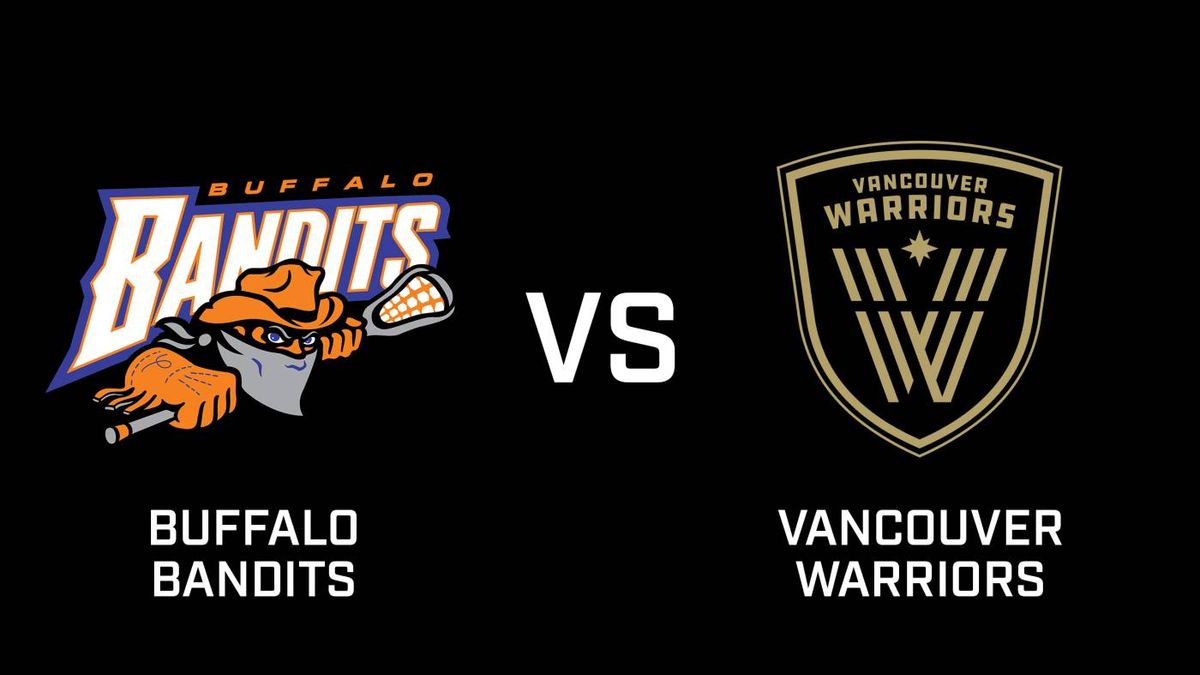 Buffalo Bandits at Vancouver Warriors