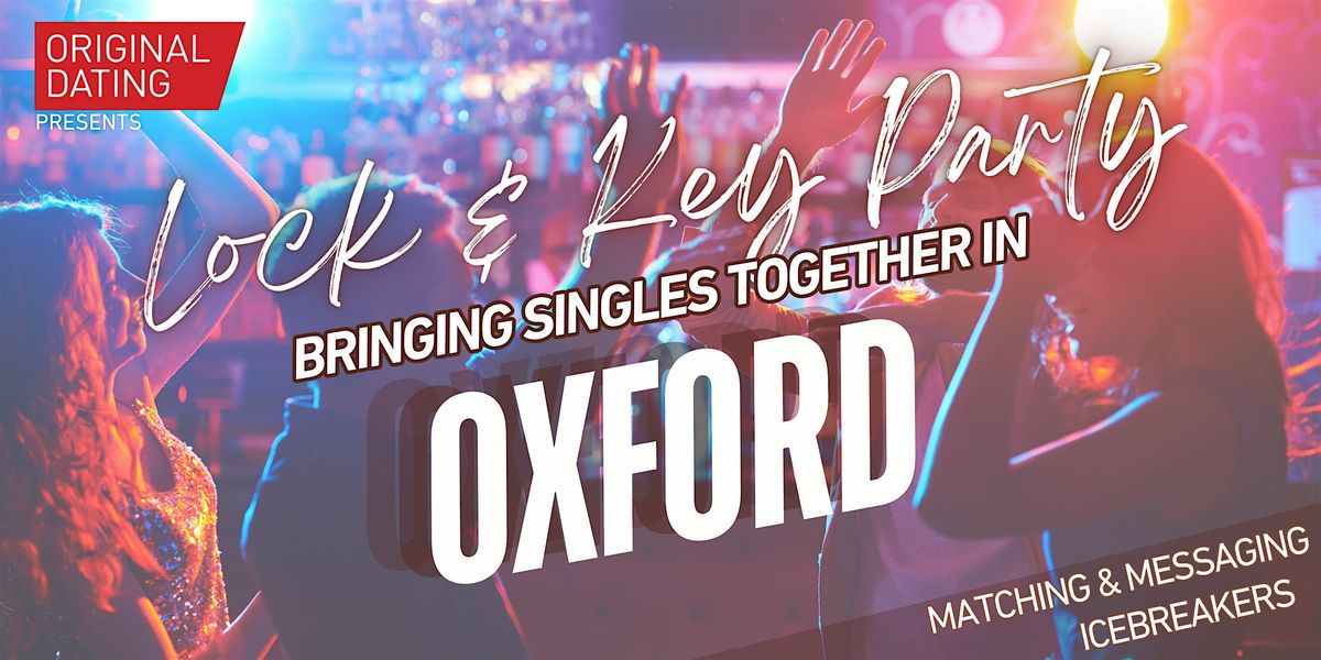 Valentine's Singles Party - Oxford | Ages 30-45