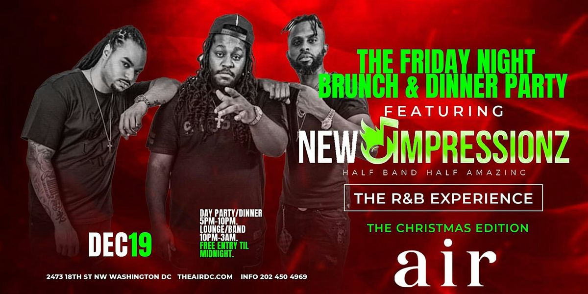 NEW IMPRESSIONZ PERFORMING LIVE AT AIR DC