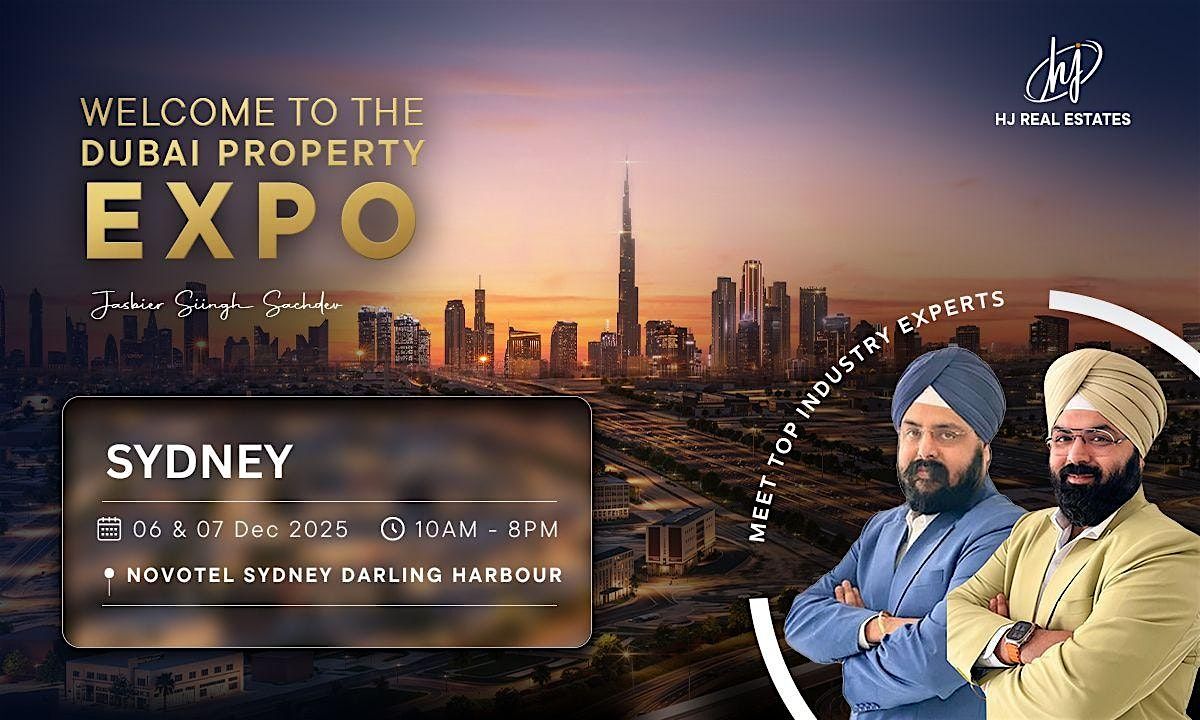 Dubai Property Investment Showcase in Sydney | Book Free Ticket