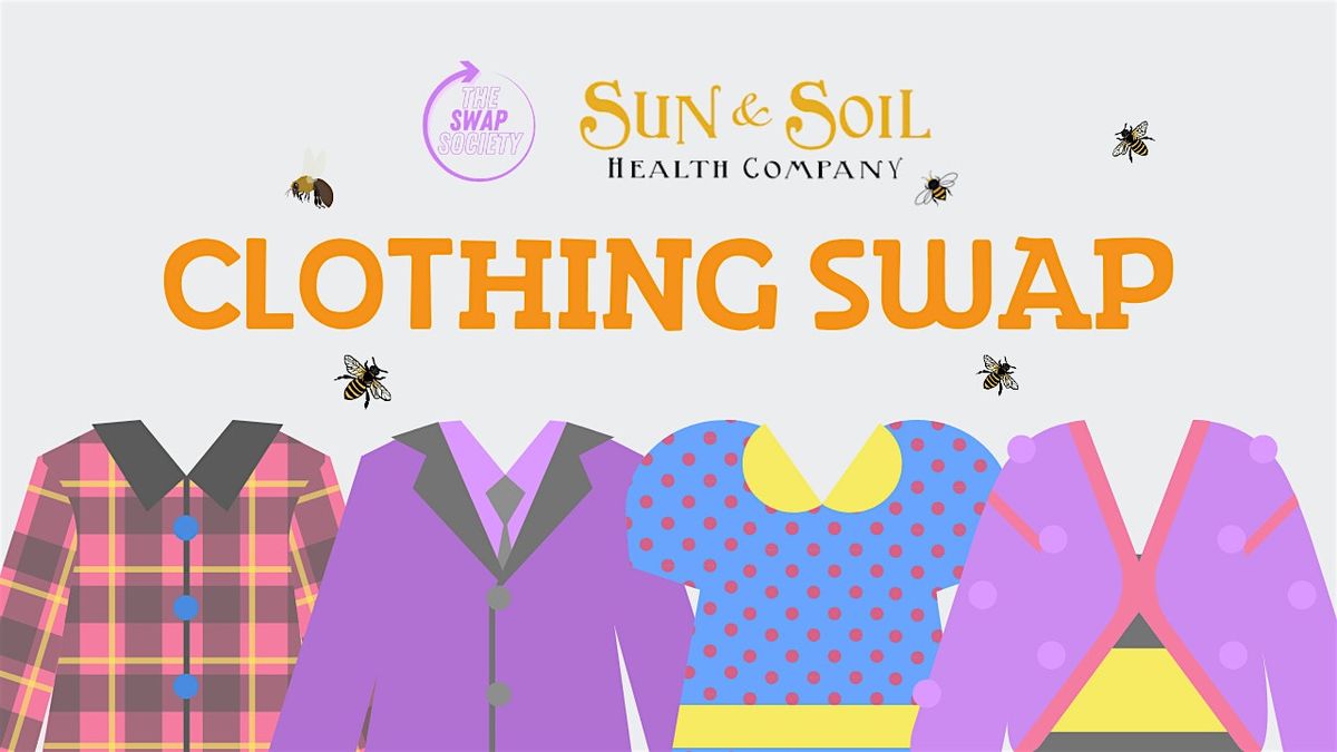 Swap Society Clothing Swap at Sun & Soil in Sacramento